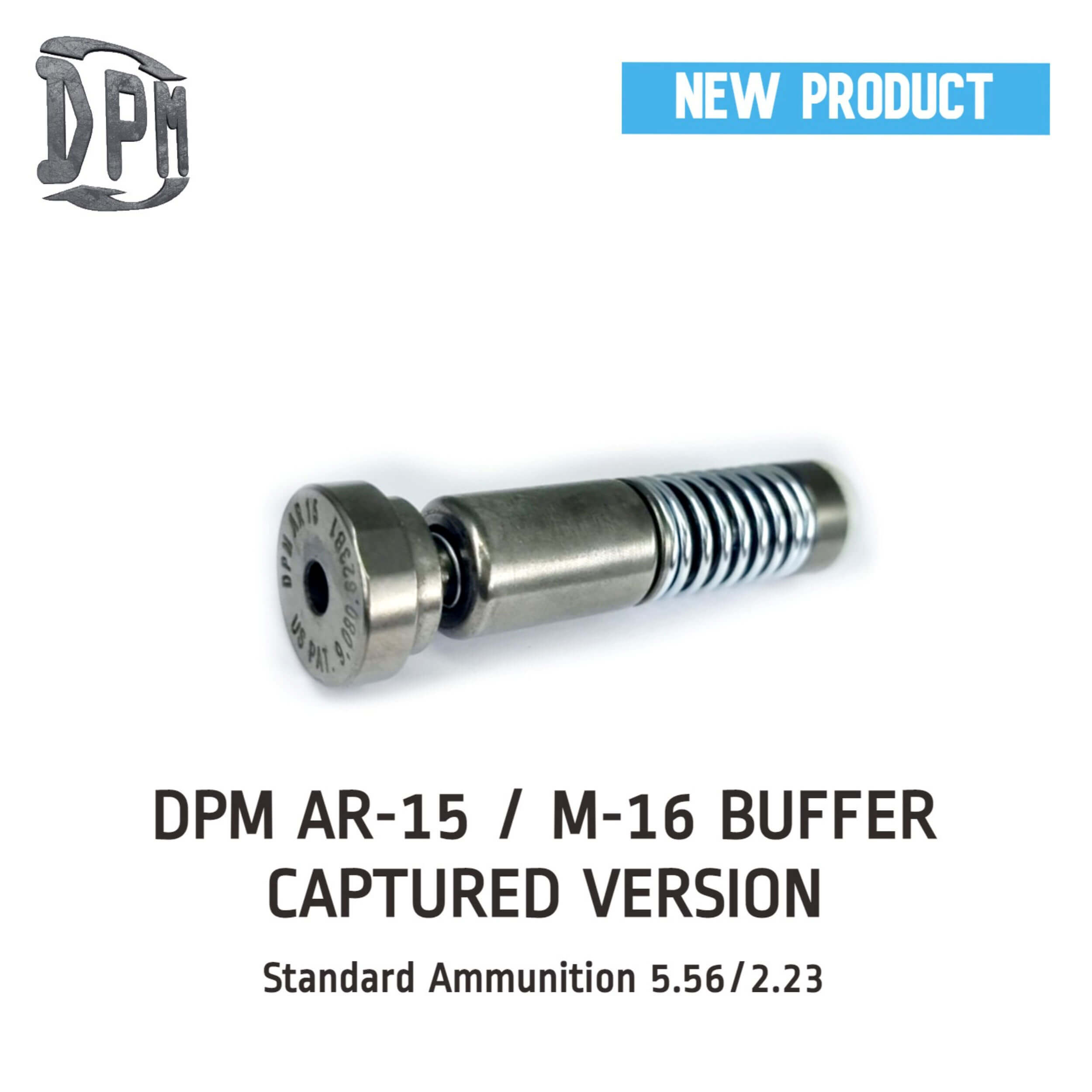 DPM BUFFER AR-15/M-16 & PCC New Captured Version Standard Ammunition 5.56/2.23 & 9MM - 82mm /3.2 Inch Buffer